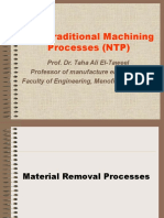 Non Traditional Machining Processes (NTP)