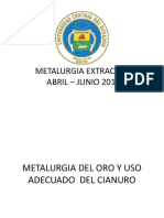Metalurgia Extractiva Del Oro y Uso Del Cianuro