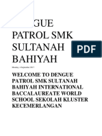 Dengue Patrol SMK Sultanah Bahiyah