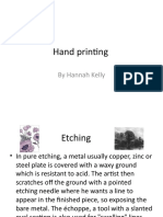 Hand Printing: by Hannah Kelly