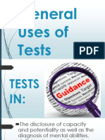 General Uses of Tests