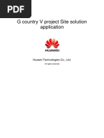 G Country V Project Site Solution Application: Huawei Technologies Co., LTD