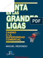 Venta en Las Grandes Ligas - Miguel Redondo