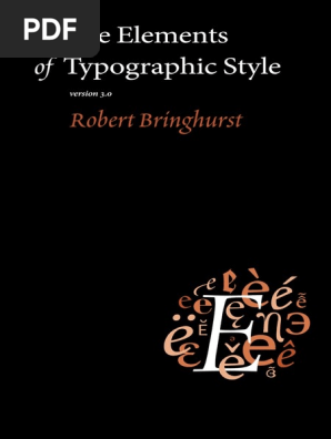 The Elements of Typographic Style V3 | PDF | Typography The Elements of Typographic Style V3 | PDF | Typography