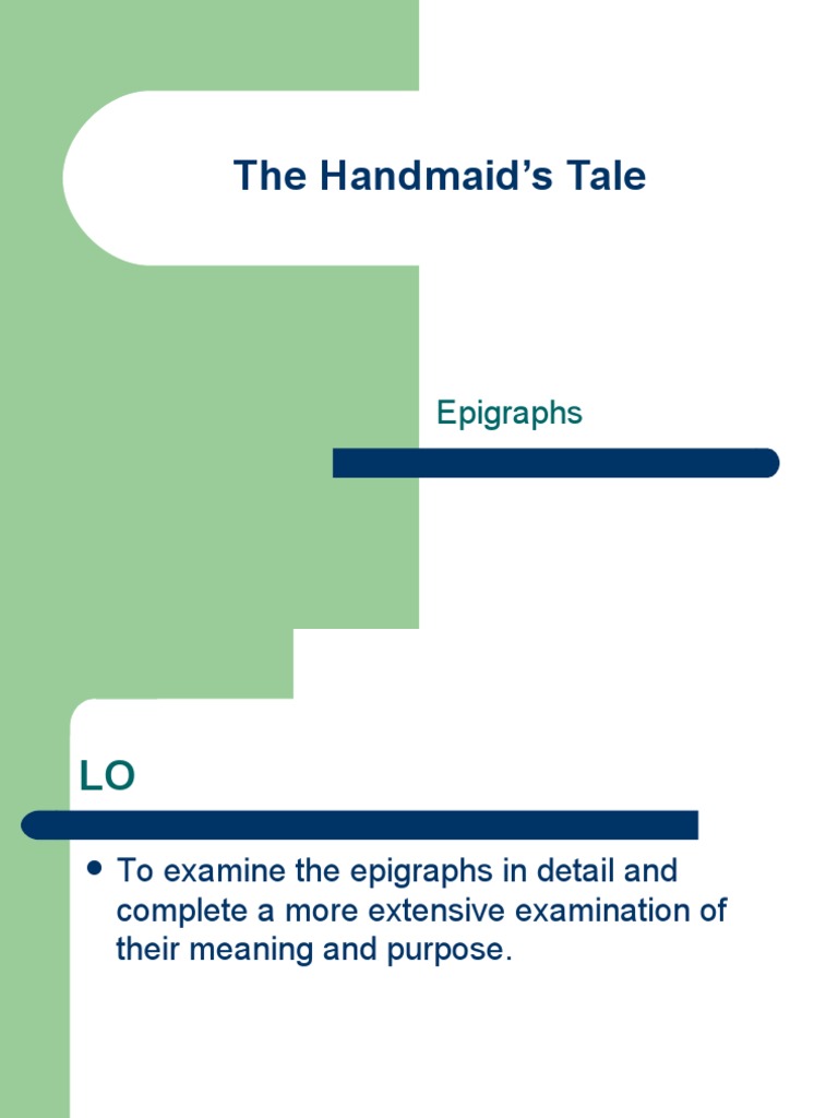 Analyzing Epigraphs in The Handmaid's Tale | PDF | General Fiction