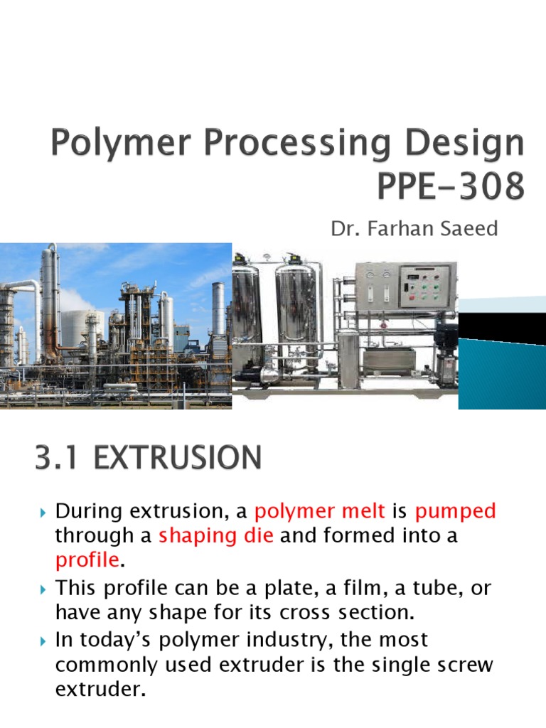 Polymer Processing Design Week 1 | PDF | Extrusion | Chemical Engineering