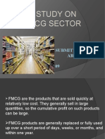 A Study On FMCG Sector: Submitted By: Abishek Arvind PGDM 09