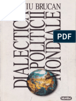 Brucan .Silviu Dialectica Politicii Mondiale PDF