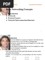 Basic Networking Concepts: 2. Protocols 3. Protocol Layers 4. Network Interconnection/Internet