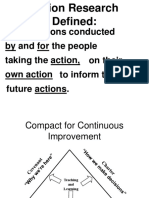 Action Research Defined:: Investigations Conducted by and For The People Taking The Action, On Their Own Action