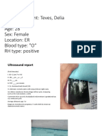 Blood Typing Name of Patient: Teves, Delia Omandac Age: 28 Sex: Female Location: ER Blood Type: "O" RH Type: Positive