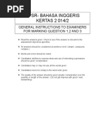 Upsr-Bahasa Inggeris KERTAS 2 014/2: General Instructions To Examiners For Marking Question 1,2 and 3