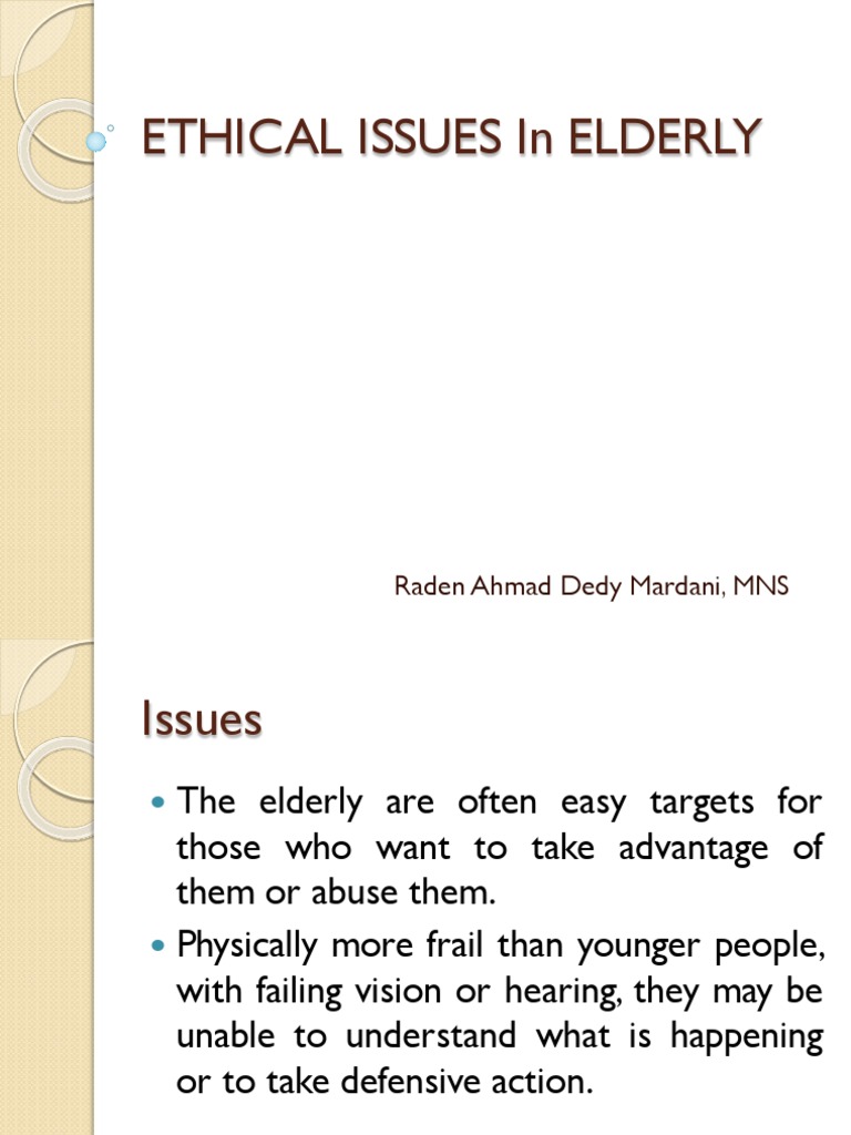 Ethical Issues in Elderly | PDF | Caregiver | Insurance