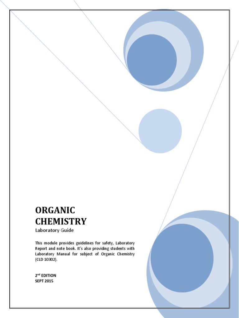 Organic Chemistry Laboratory Manual Guidelines for Safety, Laboratory