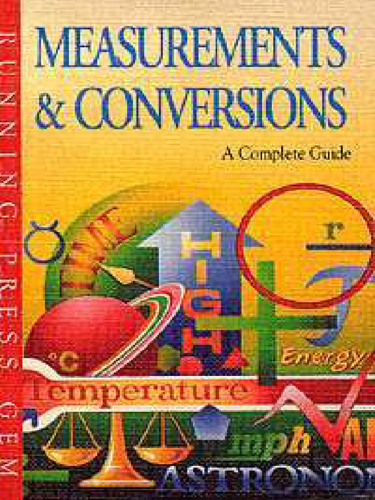 Measurements & Conversions A Complete Guide PDF | PDF