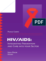 Peace Corps HIV AIDS Idea Book Integrating Prevention and Care Into Sectors M0081