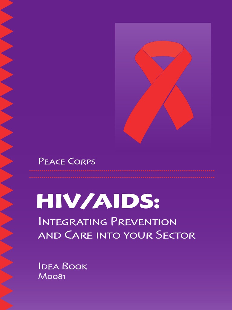 Peace Corps HIV AIDS Idea Book Integrating Prevention and Care Into ...