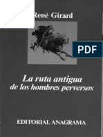 Rene Girard - La Ruta Antigua de Los Hombres Perversos (1999, Anagrama).pdf