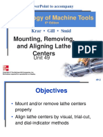 Technology of Machine Tools: Mounting, Removing, and Aligning Lathe Centers