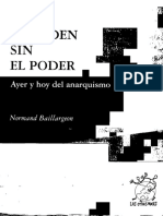 Baillargeon, Normand - El Orden Sin Poder. Ayer y Hoy Del Anarquismo