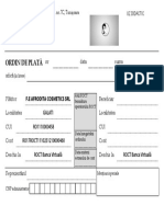 Ordin de Plată: NR Data Suma Adică Plătitor Localitatea CUI Cont Deschis La Deschis La Cont CUI Localitatea Beneficiar