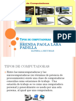 Tipos de Computadoras BRENDA PAOLA LARA P