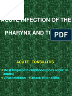 Acute Infection of The Pharynx and Tonsils