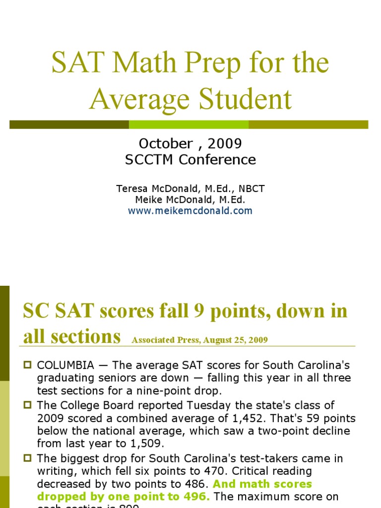 SAT Math Prep For The Average Student: October, 2009 SCCTM Conference ...