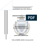 Universidad Valle Del Grijalva: Investigación Cualitativa Y Cuantitativa