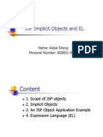 JSP Implicit Objects and EL: Name: Kaijie Sheng Personal Number: 830831-5053