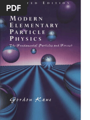 G Kane Modern Elementary Particle Physics - 