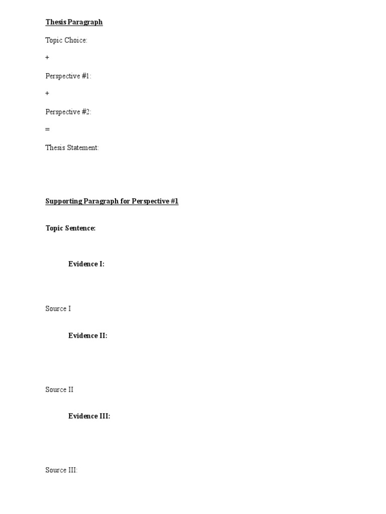 Topic Choice: + Perspective #1: + Perspective #2: Thesis Statement ...