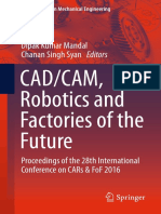 Cad/Cam, Robotics and Factories of The Future: Dipak Kumar Mandal Chanan Singh Syan Editors