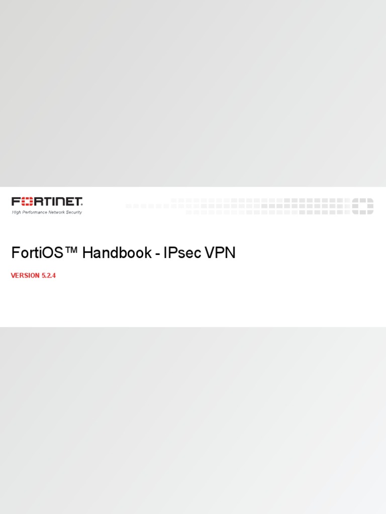 Fortigate Ipsec VPN 52 PDF | PDF | Virtual Private Network | Computer ...