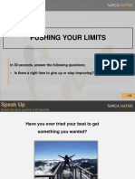 Pushing Your Limits: in 30 Seconds, Answer The Following Questions