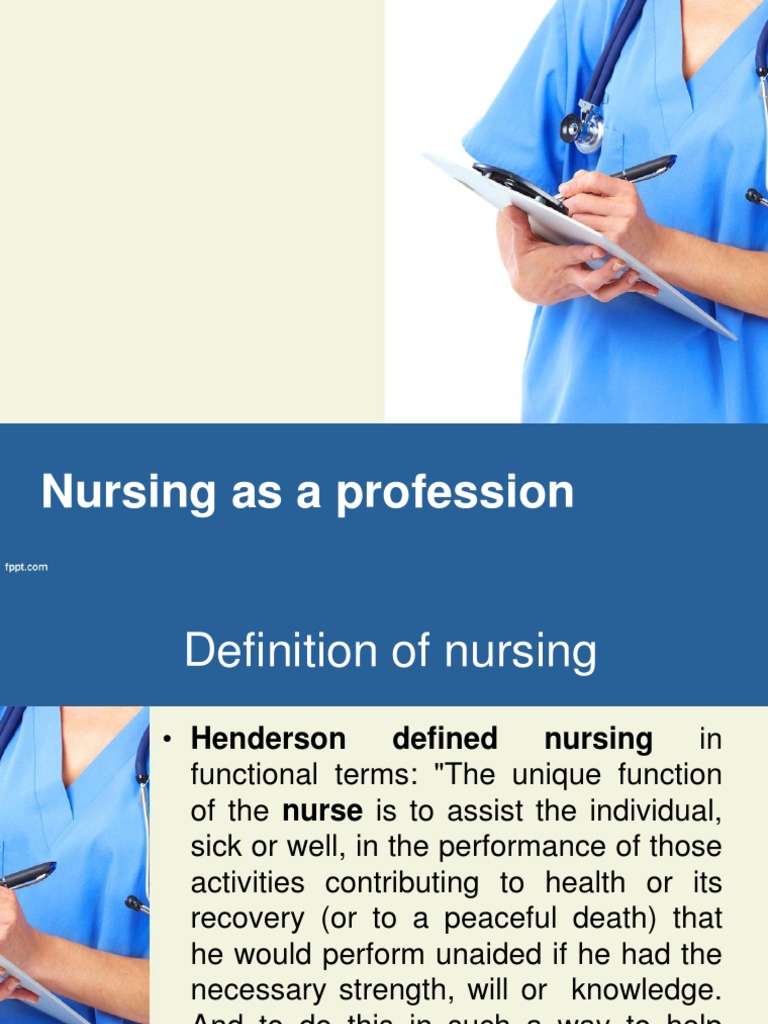 NURSING AS A PROFESSION.ppt Profession Nursing