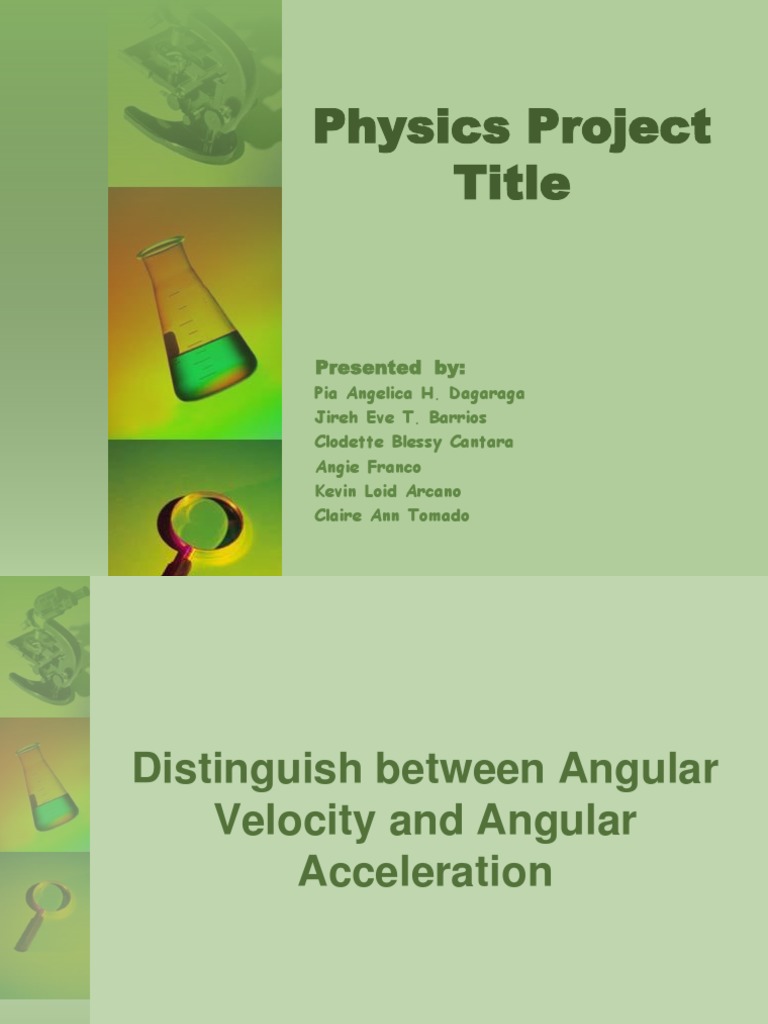Physics Project Title: Presented by | PDF | Acceleration | Velocity