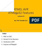 Atmel Avr Atmega32 Features: Lecture-12 By-Prof. Kanade D.G
