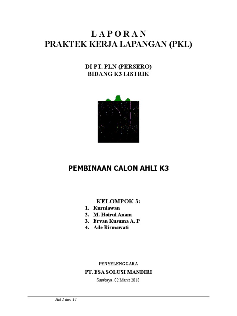 Laporan PKL AK3 Listrik Kelompok 3 Revisi Laporan PKL AK3 Listrik Kelompok 3 Revisi