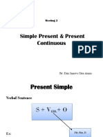 Simple Present & Present Continuous: Meeting 2