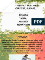 Penyakit Saat Upacara