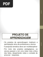 Slides Projetos de Aprendizagem