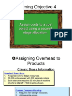 Learning Objective 4: Assign Costs To A Cost Object Using A Second-Stage Allocation