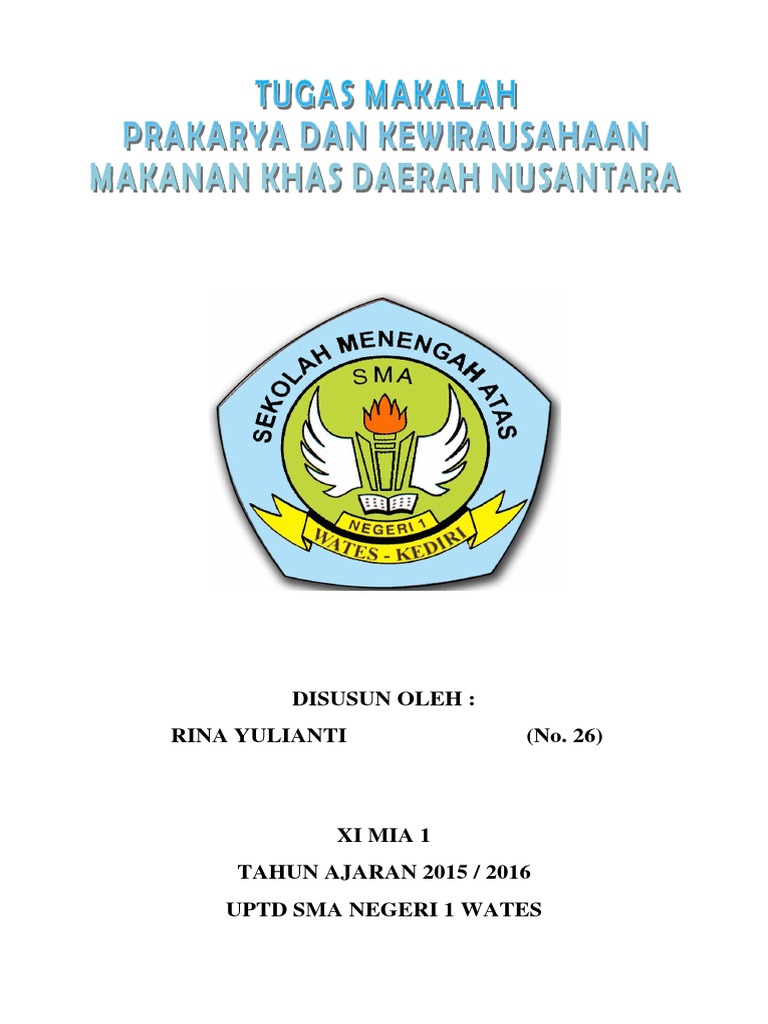 Makalah Makanan Khas Daerah Nusantara