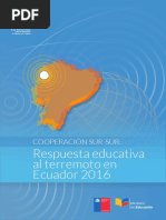 Cooperación Sur-Sur. Respuesta Educativa Al Terremoto en Ecuador 2016[1]