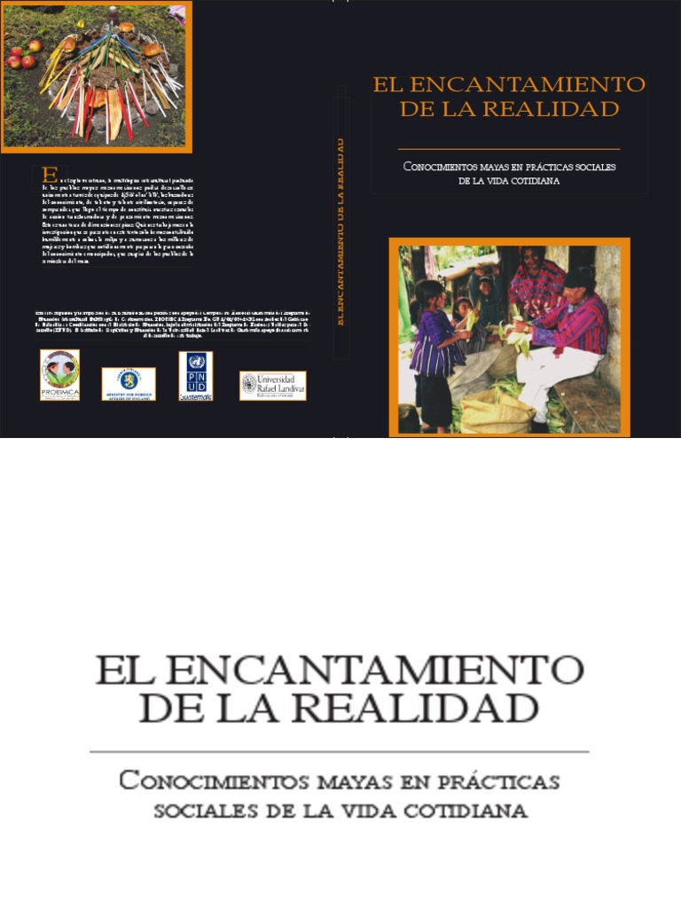 Encantantamiento De La Realidad Semiotica Civilizacion Maya encantantamiento de la realidad