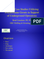 Various Case Studies Utilizing Polyurethane Grouts in Support of Underground Operations