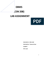 Dbms (CSN 208) Lab Assignment: Submitted To: Alka Jindal Submitted By: Tamanna Puaar 16103077 CSE, 2 Year
