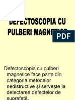 6 Defectoscopie Pulberi Magnetice