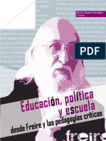 Dialnet EducacionPoliticaYEscuelaDesdeFreireYLasPedagogias 5705022